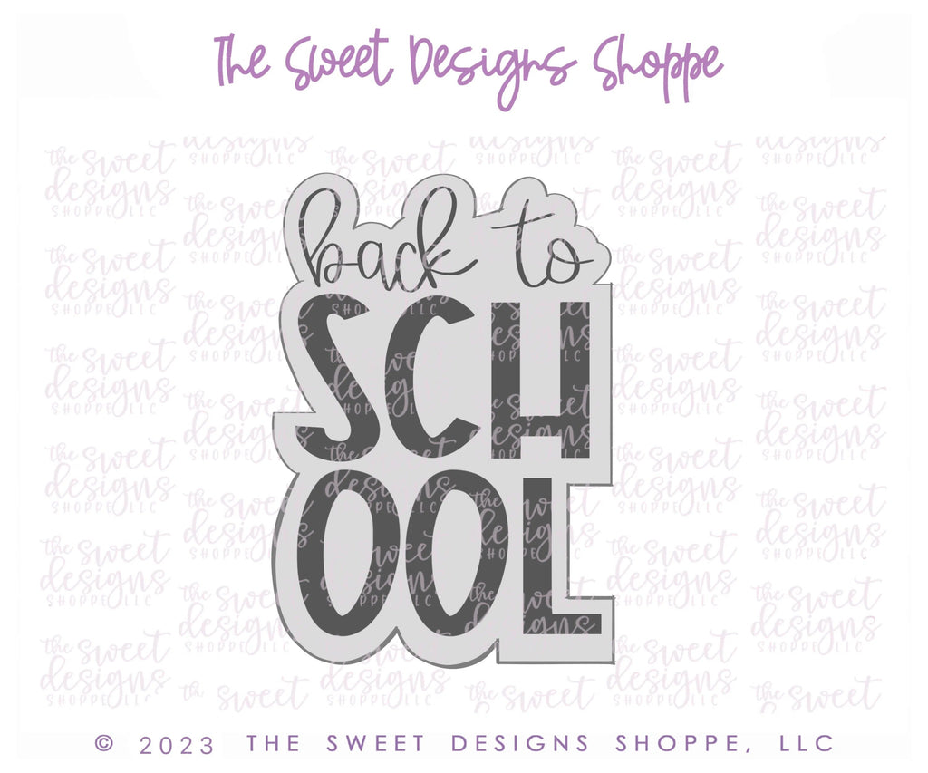 Cookie Cutters - Back To School Plaque - Cookie Cutter - Sweet Designs Shoppe - - ALL, back to school, Cookie Cutter, handlettering, Plaque, Plaques, PLAQUES HANDLETTERING, Promocode, School, School / Graduation