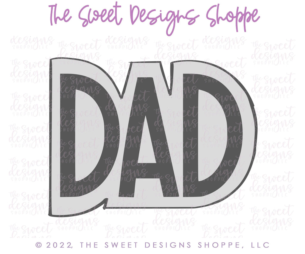 Cookie Cutters - DAD Plaque - Cookie Cutter - Sweet Designs Shoppe - - ALL, Cookie Cutter, dad, Father, Fathers Day, grandfather, Grandpa, handlettering, Plaque, Plaques, PLAQUES HANDLETTERING, Promocode