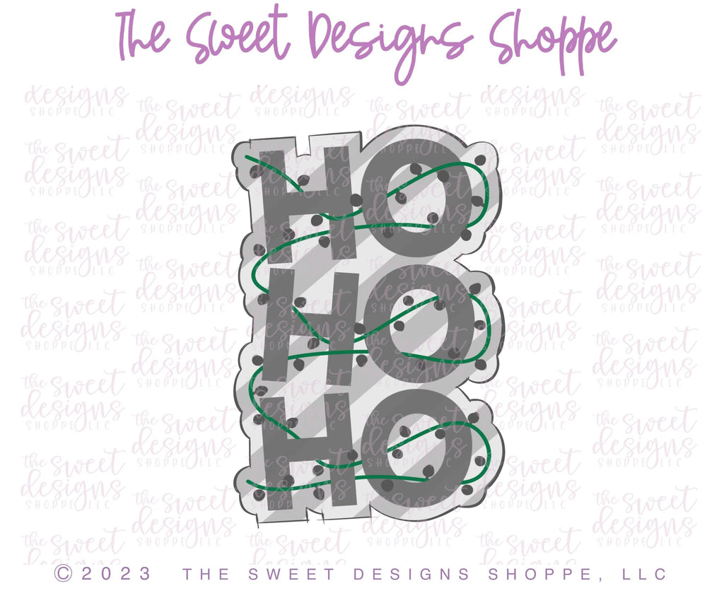 Cookie Cutters - HO HO HO with Lights Plaque - Cookie Cutter - Sweet Designs Shoppe - - ALL, Christmas, Christmas / Winter, Christmas Cookies, Cookie Cutter, handlettering, Plaque, Plaques, PLAQUES HANDLETTERING, Promocode
