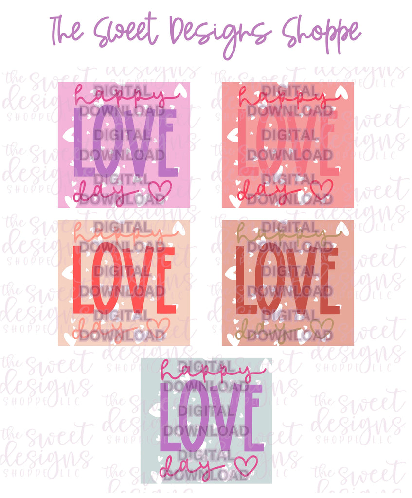 Digital - Happy LOVE Day Plaque - Digital Instant Download - Eddie Files - Sweet Designs Shoppe - - ALL, Download, E-Tag, Eddie, Edible Printer Files, Promocode, valentine, valentines