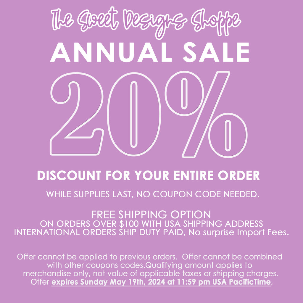 Annual Sale - 20% discount for all products. Ends May-19th-2024 11:59pm USA Pacific Time