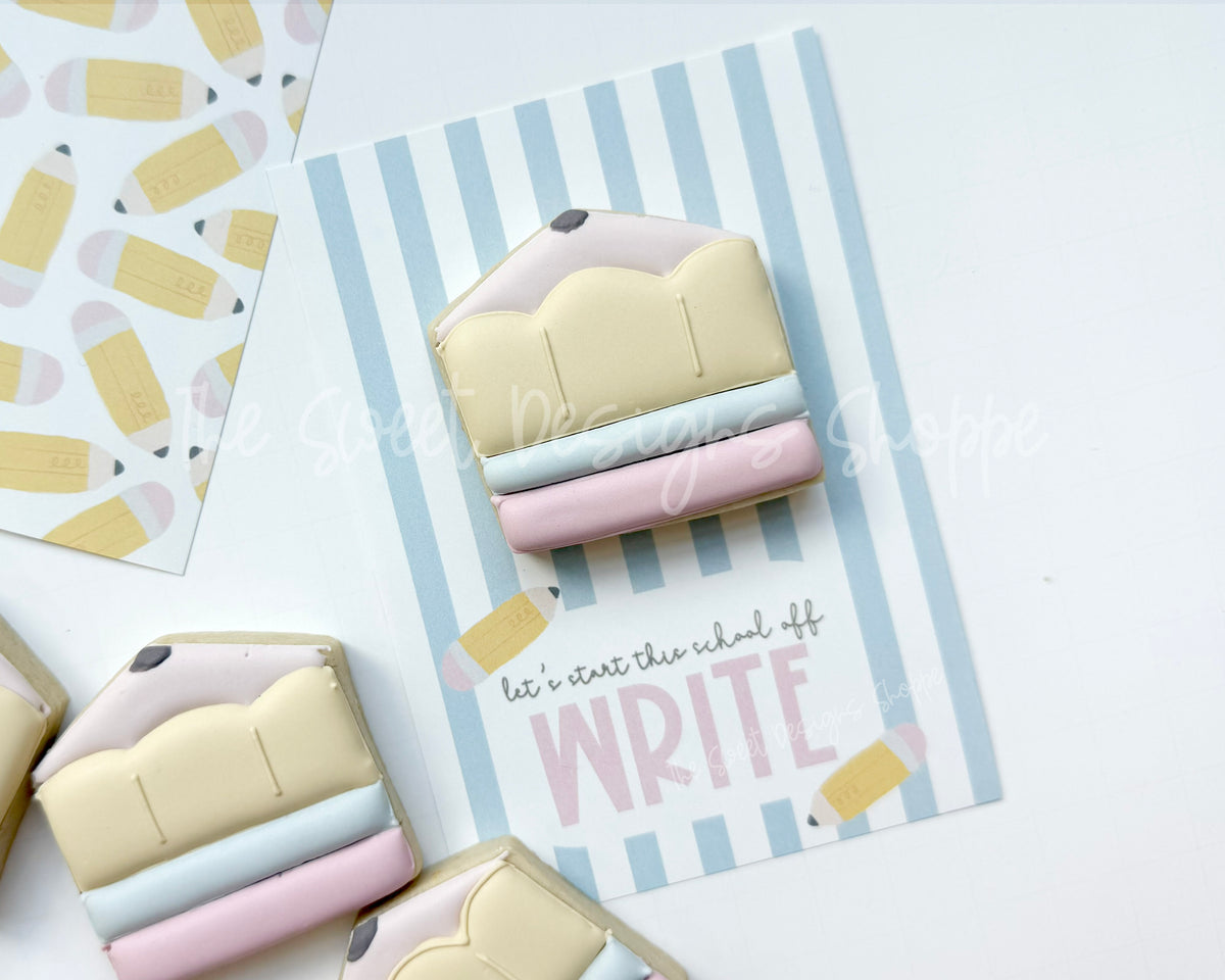 Cookie Card - Cookie Card : "Let's start this school off WRITE" - Size: 3.5" x 5" - Set of 25 - Sturdy Card Stock (Heavyweight 18pt ) - The Sweet Designs Shoppe - TSDS - - ALL,back to school,BTS,Cookie Card,Promocode,School,School / Graduation,Teacher,Teacher Appreciation