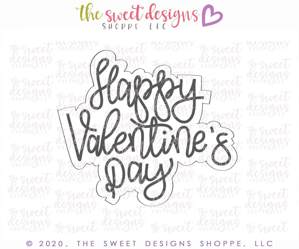 Cookie Cutters and Stencils - Bundle - Happy Valentine's Day - Cutter and Stencil - Sweet Designs Shoppe - ( 4" Tall x 3-1/8" Wide) - ALL, Bundle, Bundles, Cookie Cutter, Decoration, handlettering, Plaque, PLAQUES HANDLETTERING, Promocode, valentine, valentines