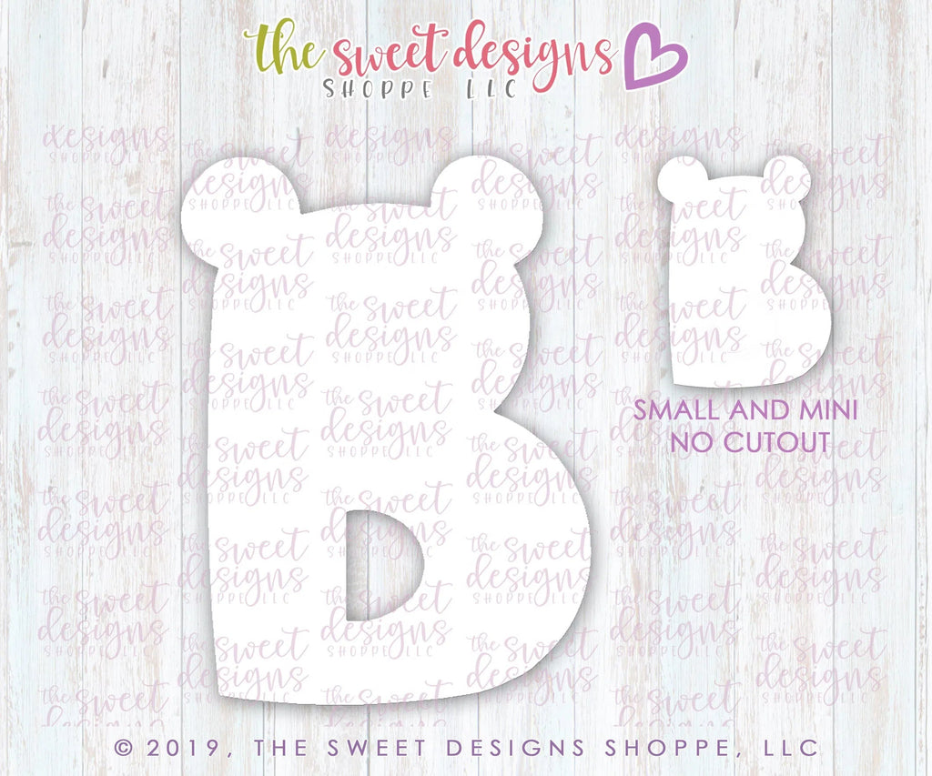 Cookie Cutters - B-ear - Cookie Cutter - Sweet Designs Shoppe - - ALL, B, bear, Cookie Cutter, Fonts, Grad, graduations, letter, Lettering, Letters, Promocode, School, School / Graduation, text