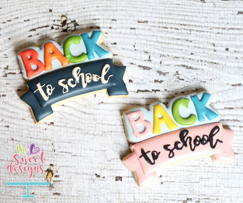 Cookie Cutters - BACK to school - Cookie Cutter - The Sweet Designs Shoppe - - ALL, Cookie Cutter, cookie cutters, Customize, Grad, graduations, lettering, Plaque, Promocode, Ribbon, School, School / Graduation, text