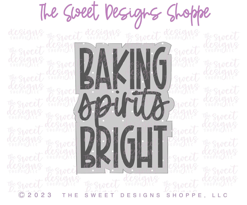 Cookie Cutters - BAKING spirits BRIGHT Plaque - Cookie Cutter - The Sweet Designs Shoppe - - ALL, Christmas, Christmas / Winter, Christmas Cookies, Cookie Cutter, handlettering, Plaque, Plaques, PLAQUES HANDLETTERING, Promocode