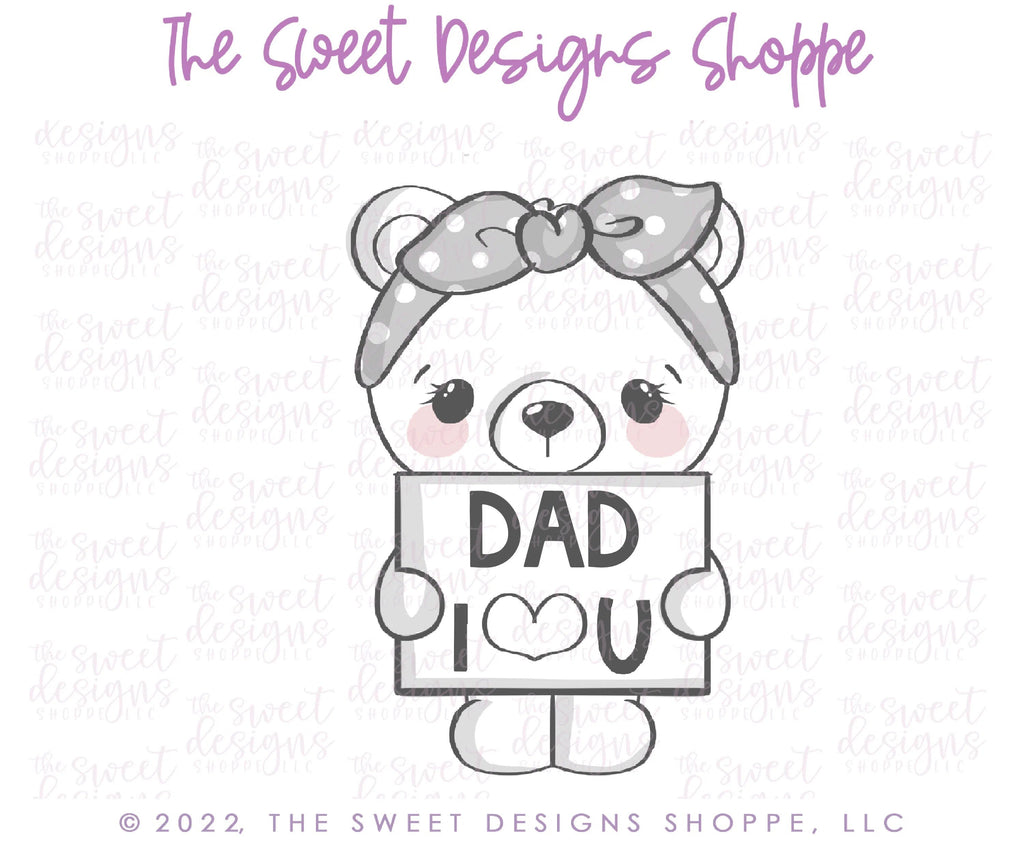 Cookie Cutters - Bear Daughter - Cookie Cutter - Sweet Designs Shoppe - - ALL, Animal, Animals, Animals and Insects, Baby / Kids, Cookie Cutter, dad, Father, father's day, grandfather, mother, Mothers Day, Promocode