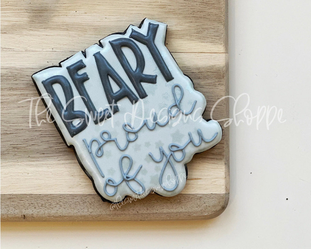 Cookie Cutters - BEARY proud of you Plaque - Cookie Cutter - The Sweet Designs Shoppe - TSDS - - ALL,Animal,Animals,Animals and Insects,back to school,Cookie Cutter,Grad,Graduation,graduations,Plaque,Plaques,PLAQUES HANDLETTERING,Promocode,schoo,School,School / Graduation,school supplies