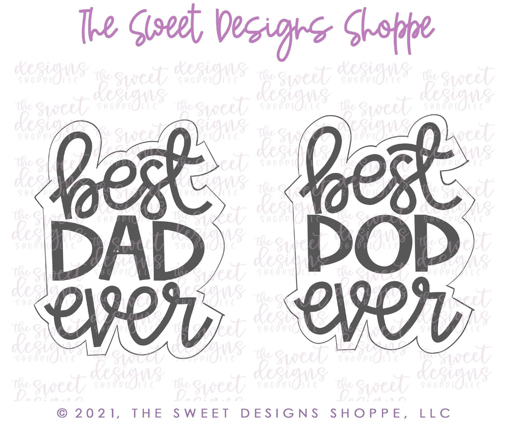 Cookie Cutters - Best Dad/Pop Ever - Plaque - Cookie Cutter - The Sweet Designs Shoppe - - ALL, Cookie Cutter, dad, Father, father's day, grandfather, Plaque, Plaques, PLAQUES HANDLETTERING, Promocode