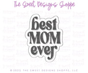 Cookie Cutters - Best Mom Ever Groovy Set - Set of 4 - Cookie Cutters - The Sweet Designs Shoppe - TSDS - - ALL,Cookie Cutter,groovy,Mini Sets,MOM,mother,Mothers Day,Promocode,regular sets,set