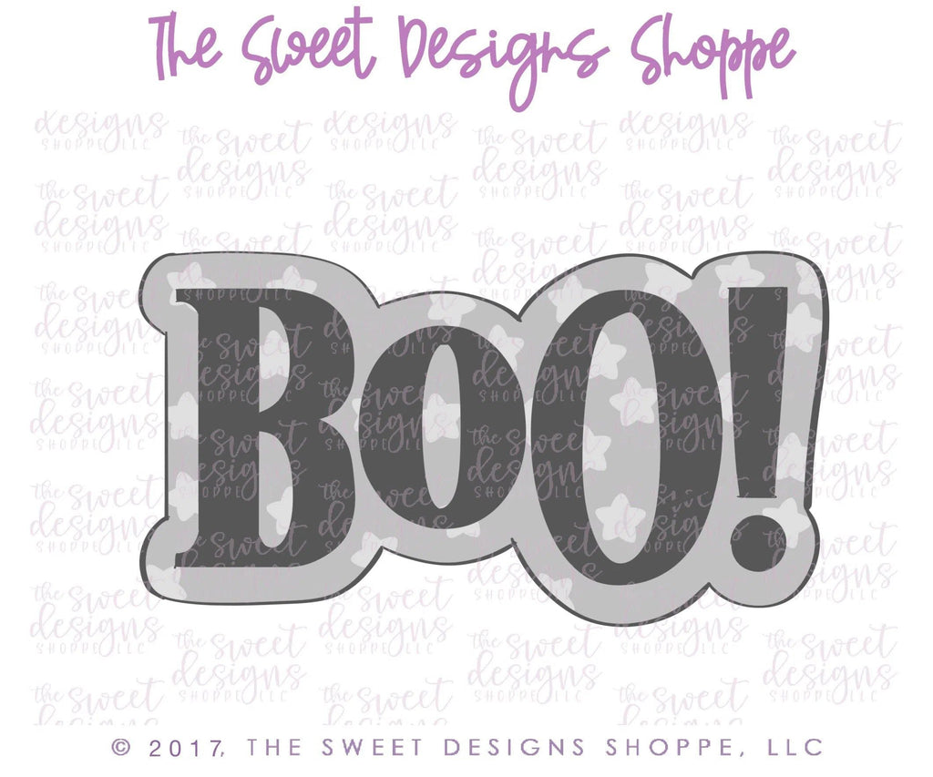 Cookie Cutters - BOO! - Cookie Cutter - The Sweet Designs Shoppe - TSDS - - ALL,Boo,Cookie Cutter,Fall / Halloween,Font,Fonts,Halloween,monster,Monsters,Promocode,trick or treat