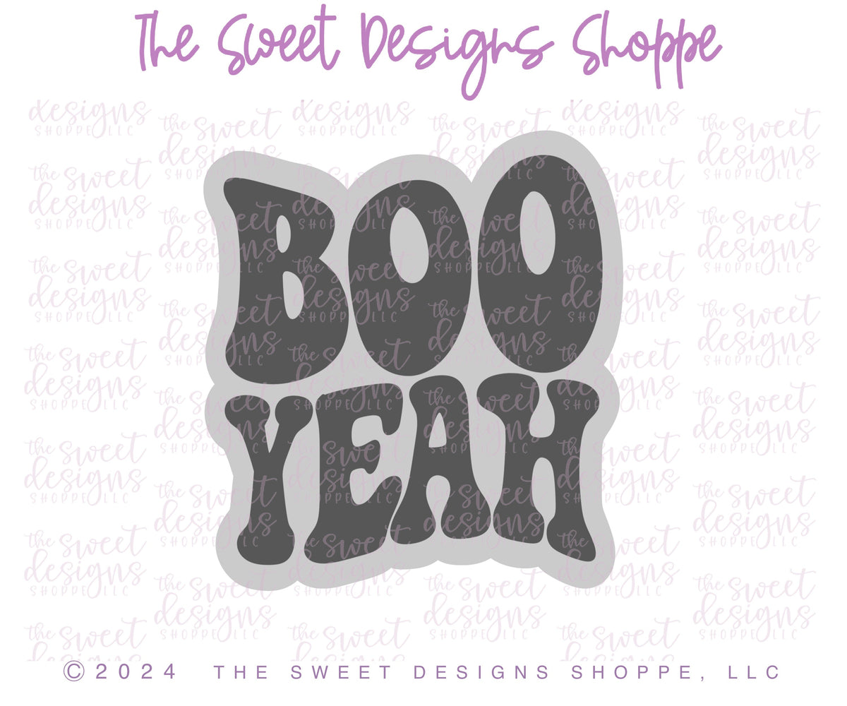 Cookie Cutters - BOO YEAH Plaque - Cookie Cutter - The Sweet Designs Shoppe - TSDS - - ALL,Cookie Cutter,halloween,Plaque,Plaques,PLAQUES HANDLETTERING,Promocode,R,STL