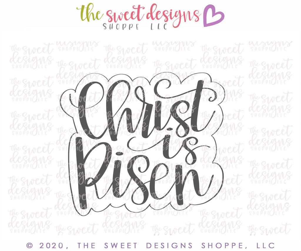 Cookie Cutters - Christ is Risen 2020 - Cookie Cutter - Sweet Designs Shoppe - - ALL, Cookie Cutter, Easter, Easter / Spring, handlettering, Nature, Plaque, Plaques, PLAQUES HANDLETTERING, Promocode