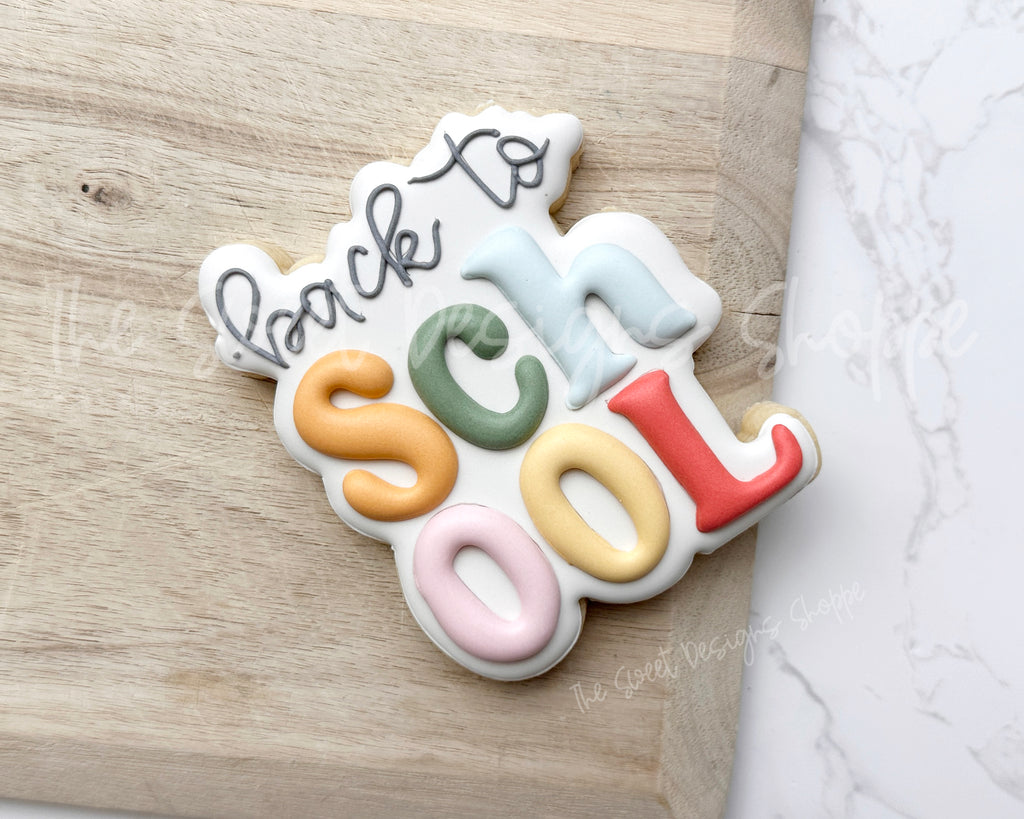 Cookie Cutters - Chunky Font Back to SCHOOL Plaque - Cookie Cutter - The Sweet Designs Shoppe - TSDS - - ALL,back to school,Cookie Cutter,Plaque,Plaques,Promocode,School,School / Graduation,School Plaque,school supplies,STL