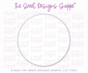Cookie Cutters - Circle - Cookie Cutter - The Sweet Designs Shoppe - TSDS - - ALL,basic,Basic Shapes,BasicShapes,Cookie Cutter,Miscellaneous,Plaque,Plaques,PLAQUES HANDLETTERING,Promocode,Shapes,STL