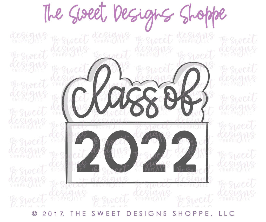 Cookie Cutters - Class Of Plaque - Cookie Cutter - The Sweet Designs Shoppe - - 2019, ALL, Cookie Cutter, Grad, graduations, Plaque, Plaques, PLAQUES HANDLETTERING, Promocode, School, School / Graduation, school collection 2019