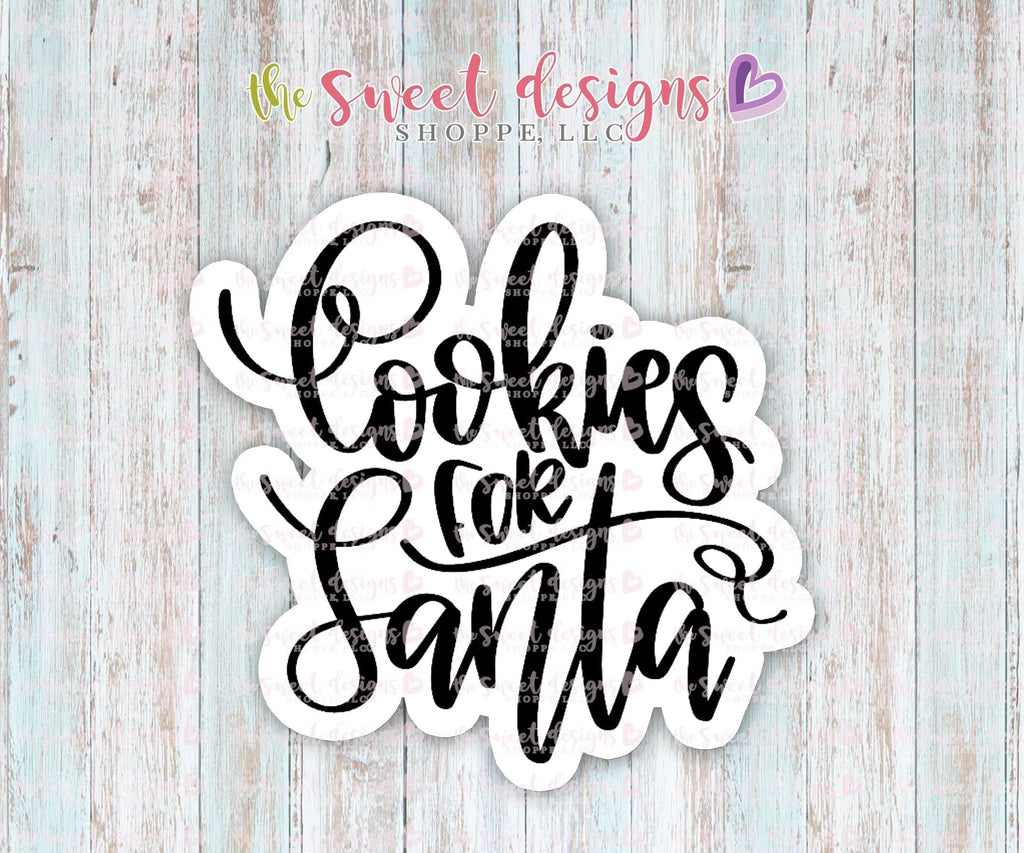 Cookie Cutters - Cookies for Santa Hand Lettering Plaque v2 - Cookie Cutter - The Sweet Designs Shoppe - - 2018, ALL, Christmas, Christmas / Winter, Cookie Cutter, Customize, Plaque, Plaques, PLAQUES HANDLETTERING, Promocode, Word