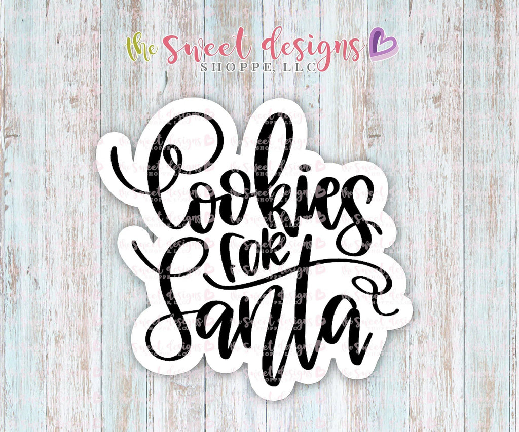 Cookie Cutters - Cookies for Santa Hand Lettering Plaque v2 - Cookie Cutter - The Sweet Designs Shoppe - TSDS - - ALL,Christmas,Christmas / Winter,Cookie Cutter,Customize,Plaque,Plaques,PLAQUES HANDLETTERING,Promocode,Word