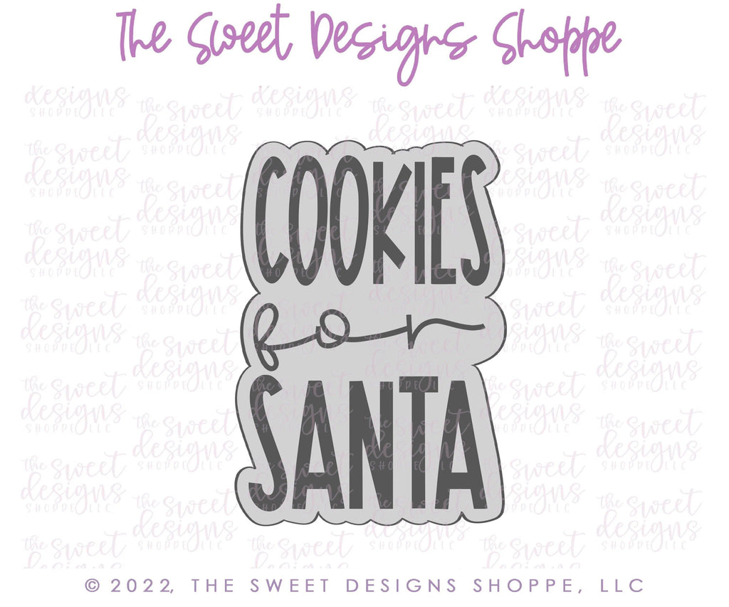 Cookie Cutters - Cookies for Santa Plaque - Cookie Cutter - The Sweet Designs Shoppe - TSDS - - ALL,Christmas,Christmas / Winter,Christmas Cookies,Cookie Cutter,handlettering,Plaque,Plaques,PLAQUES HANDLETTERING,Promocode,STL