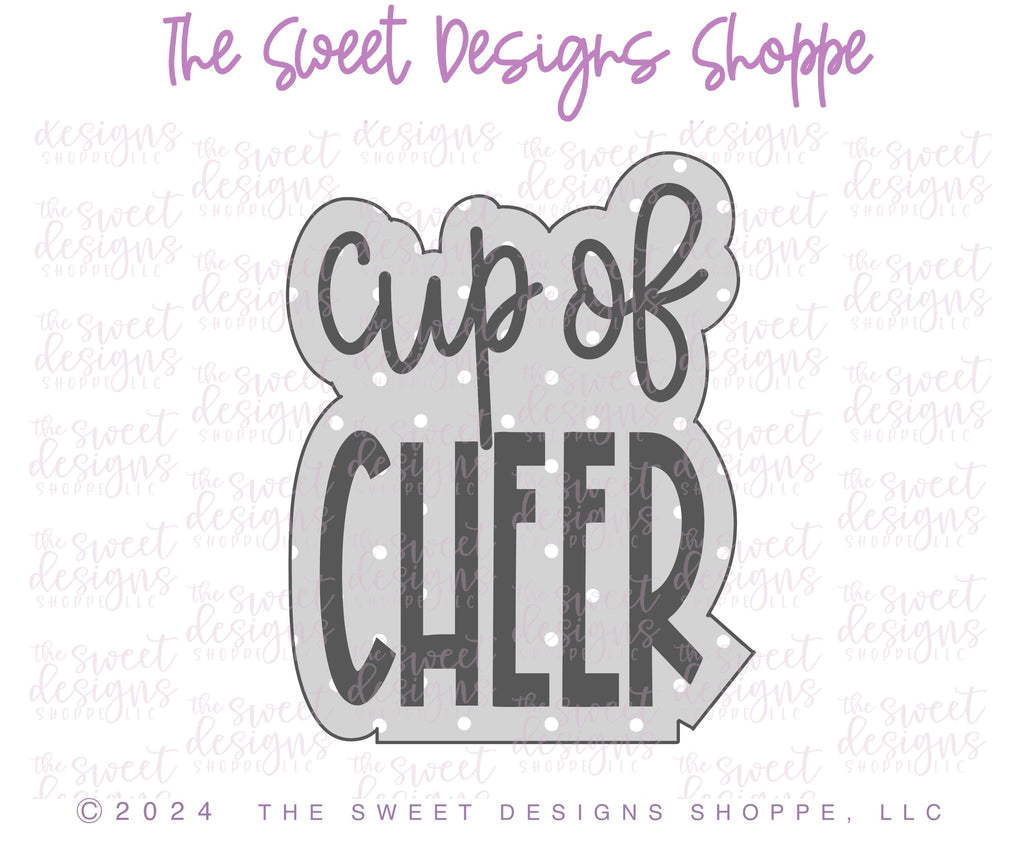 Cookie Cutters - cup of CHEER Plaque - Cookie Cutter - The Sweet Designs Shoppe - - advent, Advent Calendar, ALL, Christmas, Christmas / Winter, Christmas Cookies, Cookie Cutter, new, Plaque, Plaques, PLAQUES HANDLETTERING, Promocode, STL