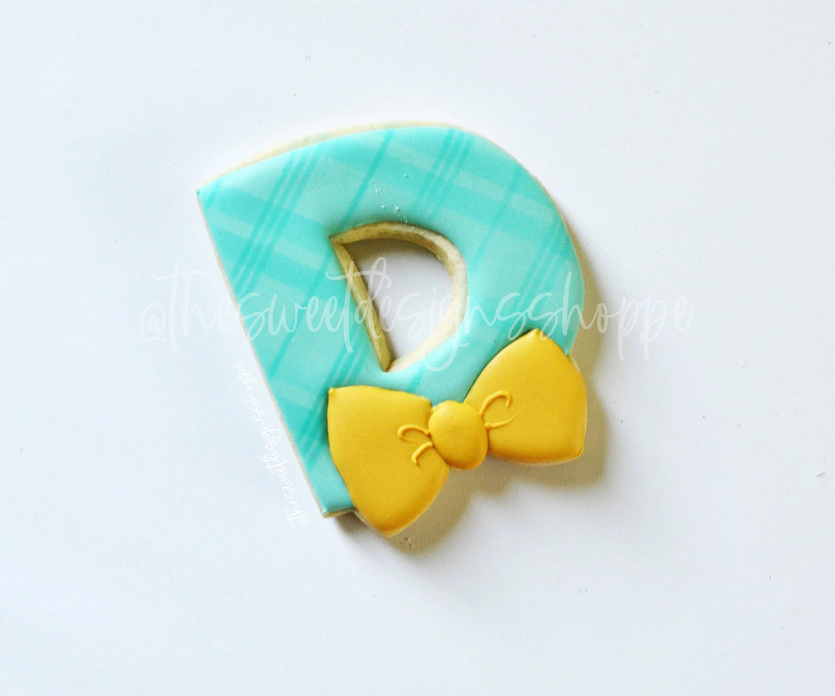 Cookie Cutters - D Bowtie - Cookie Cutter - The Sweet Designs Shoppe - TSDS - - ALL,Cookie Cutter,Dad,Father,father's day,Fonts,grandfather,mother,Mothers Day,Promocode