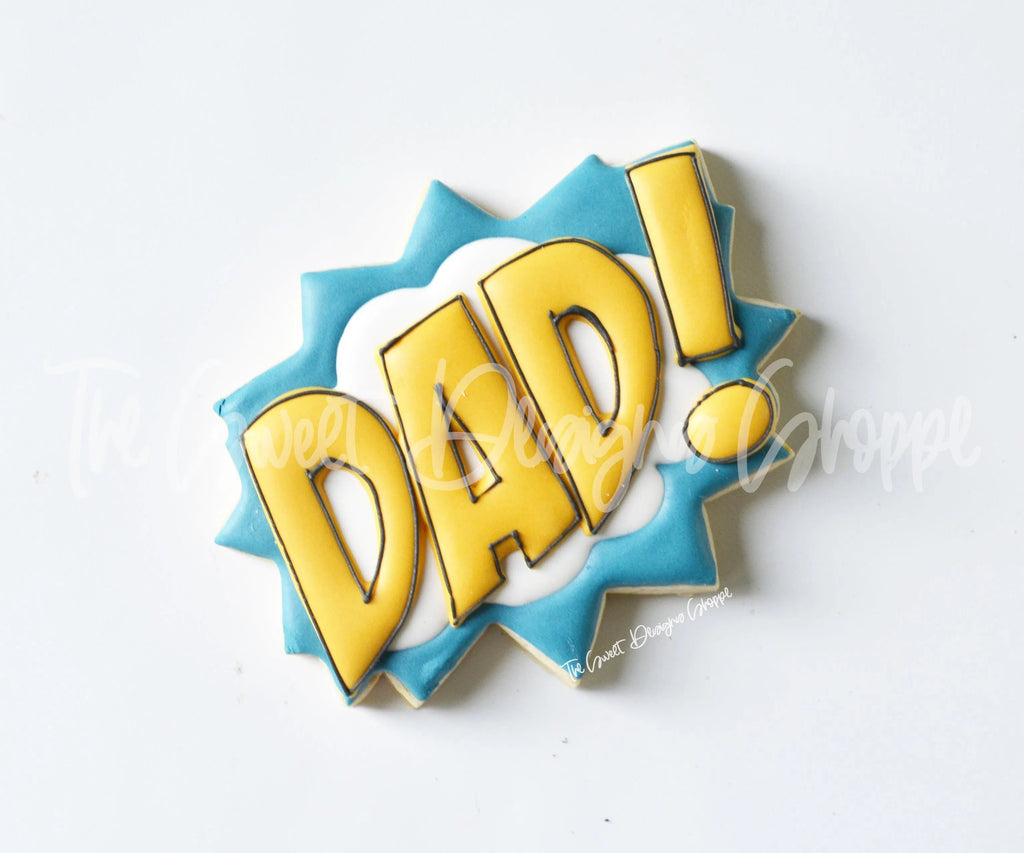 Cookie Cutters - DAD! Nomenclature - Plaque - Cookie Cutter - The Sweet Designs Shoppe - TSDS - - ALL,Cookie Cutter,dad,Father,father's day,grandfather,Plaque,Plaques,PLAQUES HANDLETTERING,Promocode