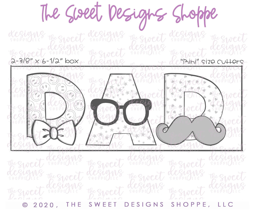 Cookie Cutters - DAD Set - Cookie Cutters - Sweet Designs Shoppe - - 051520, ALL, Cookie Cutter, dad, Father, father's day, grandfather, Lettering, Mini Sets, Promocode, regular sets, Set, sets