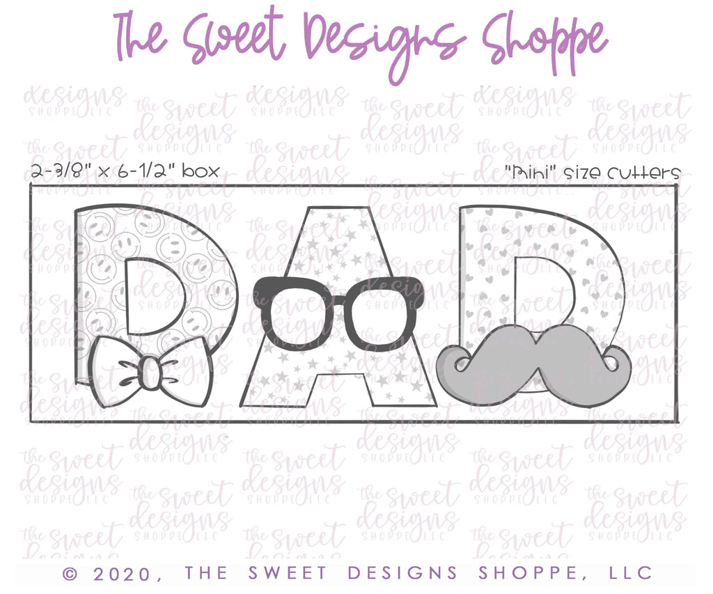 Cookie Cutters - DAD Set - Cookie Cutters - The Sweet Designs Shoppe - - 051520, ALL, Cookie Cutter, dad, Father, father's day, grandfather, Lettering, Mini Sets, Promocode, regular sets, Set, sets