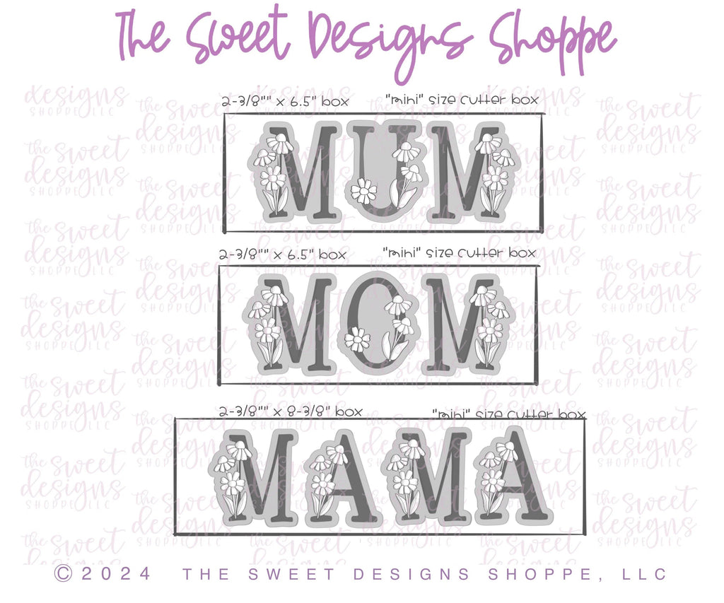 Cookie Cutters - Daisy MOM , MUM , MAMA Letters Cookie Cutters Set - Set of 4 - Cookie Cutters - Sweet Designs Shoppe - - ALL, Cookie Cutter, letter, Lettering, Mama, Mini Sets, MOM, mother, Mothers Day, Mum, mummy, new, Promocode, regular sets, set, text, text and numbers