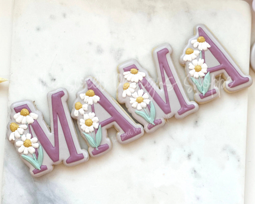 Cookie Cutters - Daisy MOM , MUM , MAMA Letters Cookie Cutters Set - Set of 4 - Cookie Cutters - The Sweet Designs Shoppe - TSDS - - ALL,Cookie Cutter,letter,Lettering,Mama,Mini Sets,MOM,mother,Mothers Day,Mum,mummy,Promocode,regular sets,set,STL,text,text and numbers