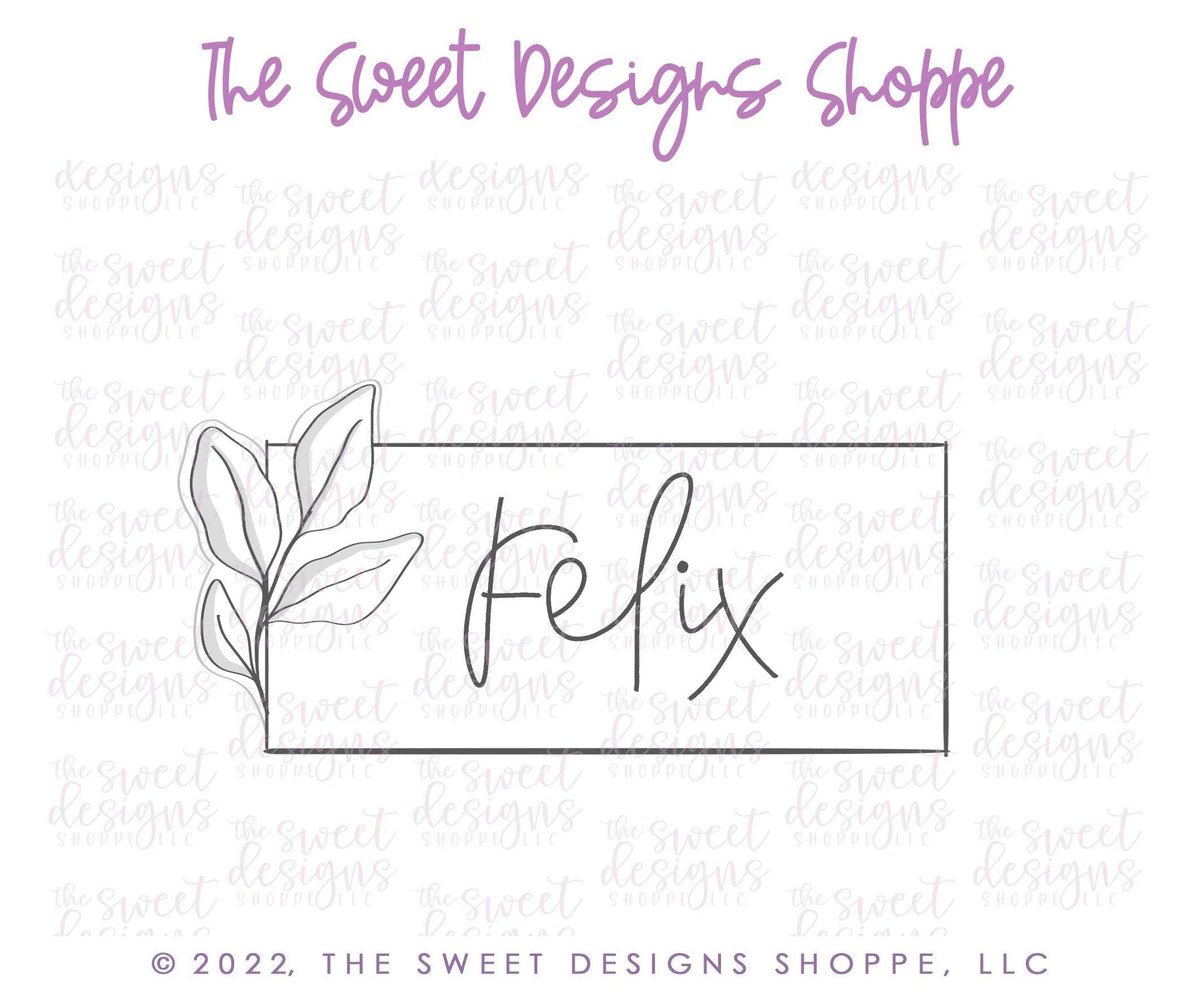 Cookie Cutters - Eucalyptus Long Felix Plaque - Cookie Cutter - The Sweet Designs Shoppe - TSDS - - ALL,Cookie Cutter,First Communion,handlettering,Plaque,Plaques,PLAQUES HANDLETTERING,Promocode,Religious,Wedding,Wedding Favors