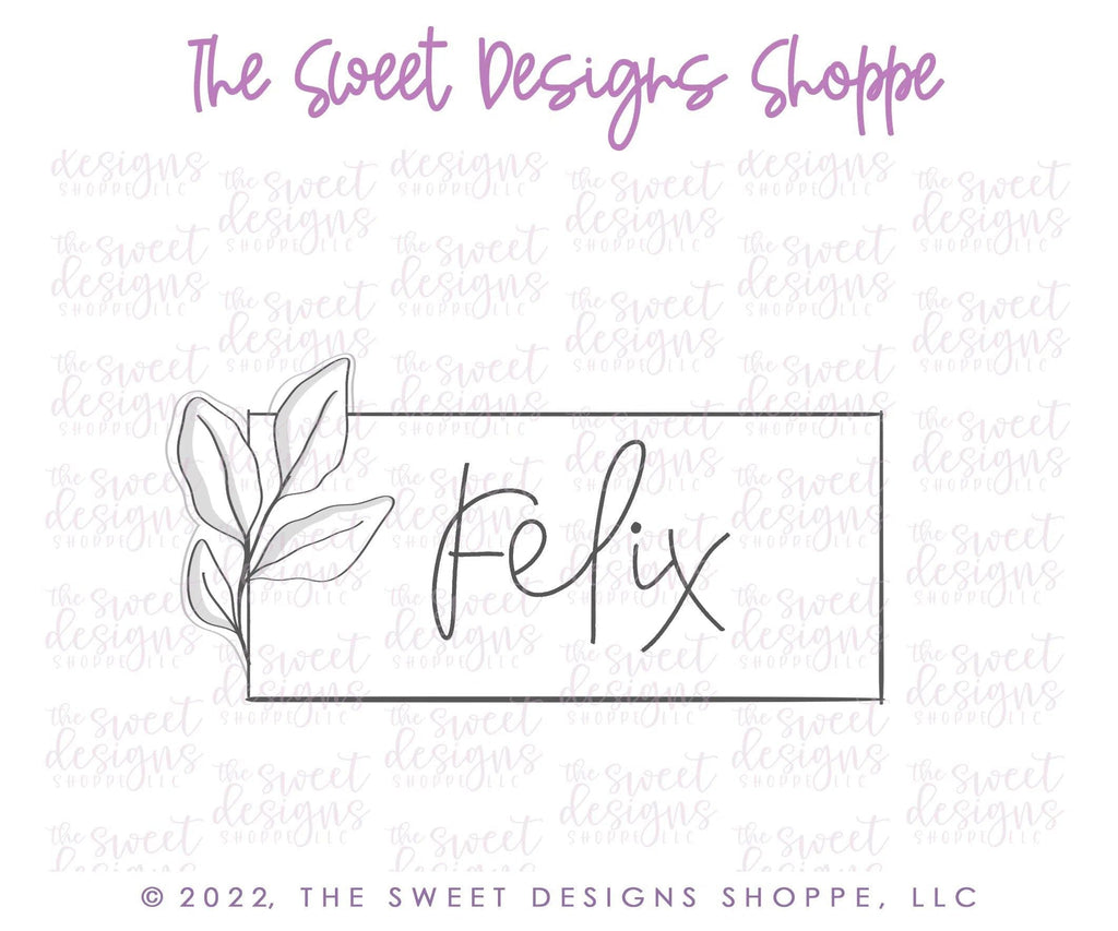 Cookie Cutters - Eucalyptus Long Felix Plaque - Cookie Cutter - The Sweet Designs Shoppe - - ALL, Cookie Cutter, First Communion, handlettering, Plaque, Plaques, PLAQUES HANDLETTERING, Promocode, Religious, Wedding