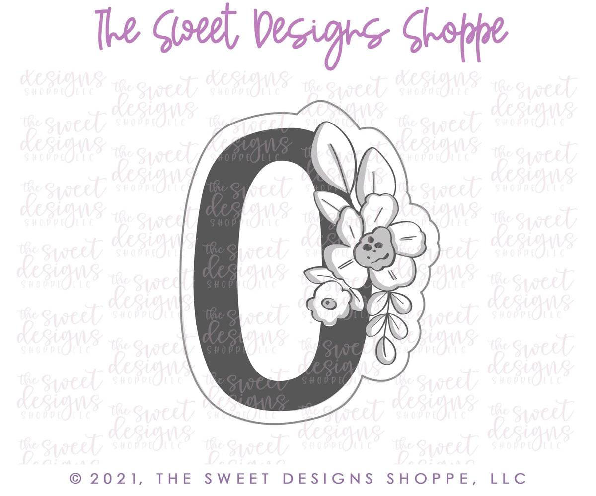 Cookie Cutters - Floral 0 - Cookie Cutter - The Sweet Designs Shoppe - TSDS - - ALL,Birthday,Cookie Cutter,Font,Fonts,kid,kids,Lettering,letters and numbers,number,numbers,NumberSet,Promocode,series016,STL,text
