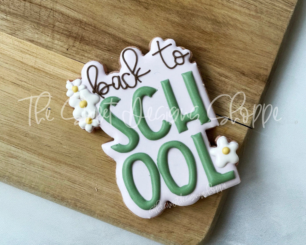 Cookie Cutters - Floral Back To School Plaque - Cookie Cutter - The Sweet Designs Shoppe - - ALL, Cookie Cutter, handlettering, Plaque, Plaques, PLAQUES HANDLETTERING, Promocode, School, School / Graduation