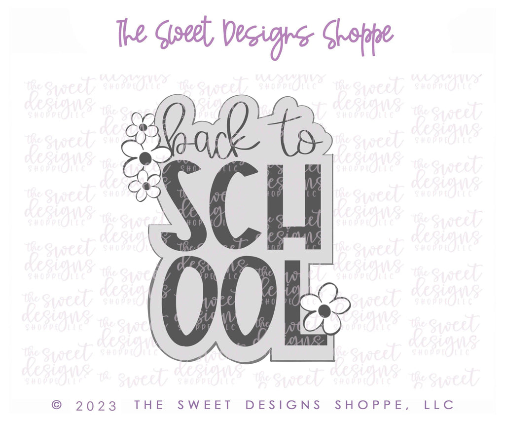 Cookie Cutters - Floral Back To School Plaque - Cookie Cutter - The Sweet Designs Shoppe - - ALL, Cookie Cutter, handlettering, Plaque, Plaques, PLAQUES HANDLETTERING, Promocode, School, School / Graduation