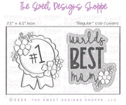 Cookie Cutters - Floral World's BEST Mom Cookie Cutter Set - Set of 2 - Cookie Cutters - The Sweet Designs Shoppe - TSDS - - ALL,Cookie Cutter,Flower,Flowers,Leaves and Flowers,MOM,Mom Plaque,mother,Mothers Day,Plaque,Plaques,PLAQUES HANDLETTERING,Promocode,regular sets,set,STL,Trees Leaves and Flowers