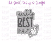 Cookie Cutters - Floral World's BEST Mom Cookie Cutter Set - Set of 2 - Cookie Cutters - The Sweet Designs Shoppe - TSDS - - ALL,Cookie Cutter,Flower,Flowers,Leaves and Flowers,MOM,Mom Plaque,mother,Mothers Day,Plaque,Plaques,PLAQUES HANDLETTERING,Promocode,regular sets,set,STL,Trees Leaves and Flowers