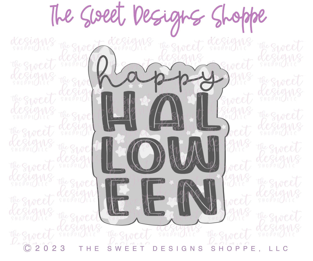 Cookie Cutters - Funky Happy Halloween Plaque - Cookie Cutter - Sweet Designs Shoppe - - ALL, Cookie Cutter, Fall / Halloween, halloween, handlettering, happy halloween, Plaque, Plaques, PLAQUES HANDLETTERING, Promocode