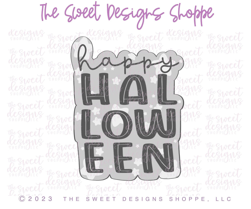 Cookie Cutters - Funky Happy Halloween Plaque - Cookie Cutter - The Sweet Designs Shoppe - - ALL, Cookie Cutter, Fall / Halloween, halloween, handlettering, happy halloween, Plaque, Plaques, PLAQUES HANDLETTERING, Promocode