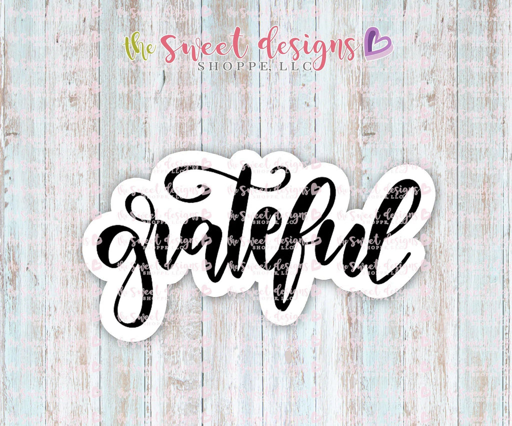 Cookie Cutters - Gratefull Plaque - Cookie Cutter - The Sweet Designs Shoppe - - 2018, ALL, Cookie Cutter, Customize, Fall, Fall / Halloween, Fall / Thanksgiving, halloween, Lettering, Plaques, Promocode, thanksgiving