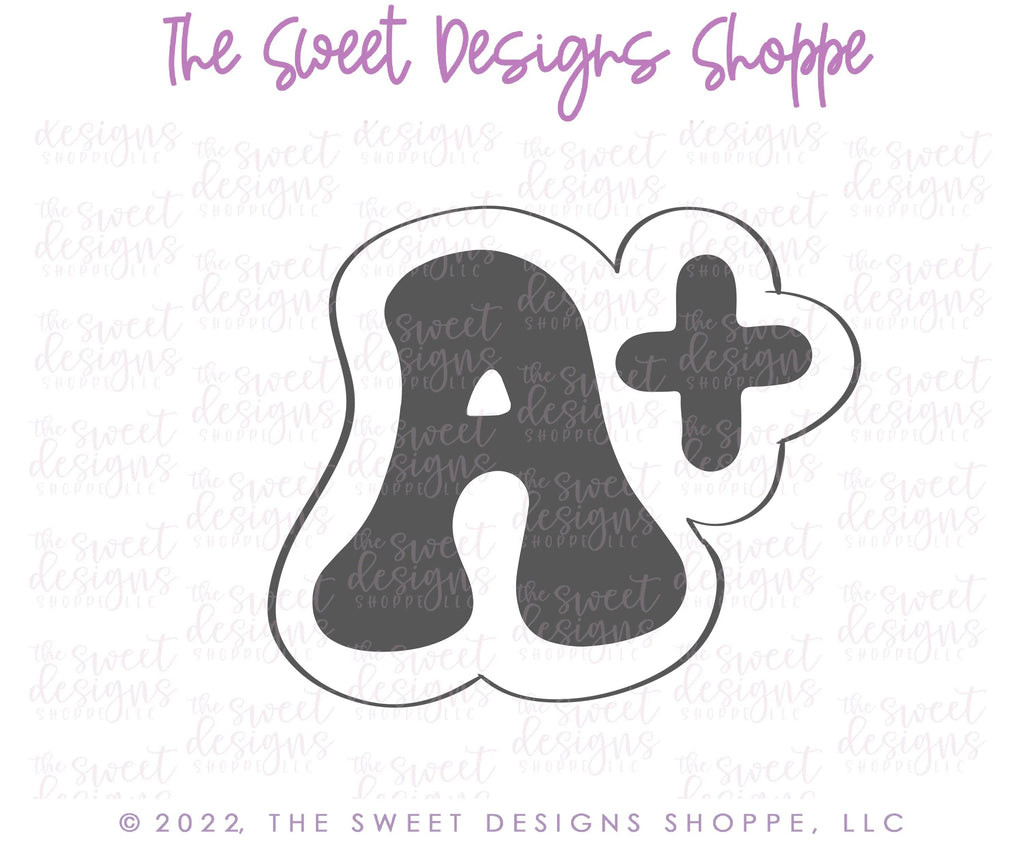 Cookie Cutters - Groovy A+ Cutter - Sweet Designs Shoppe - - ABC, ALL, back to school, Cookie Cutter, groovy, handlettering, letter, Lettering, Letters, letters and numbers, Plaque, Plaques, PLAQUES HANDLETTERING, Promocode, Retro, School, School / Graduation, school supplies, text