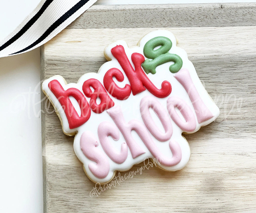 Cookie Cutters - Groovy Back to School Plaque - Cookie Cutter - The Sweet Designs Shoppe - - ALL, back to school, Cookie Cutter, groovy, Plaque, Plaques, PLAQUES HANDLETTERING, Promocode, Retro, School, School / Graduation, school supplies