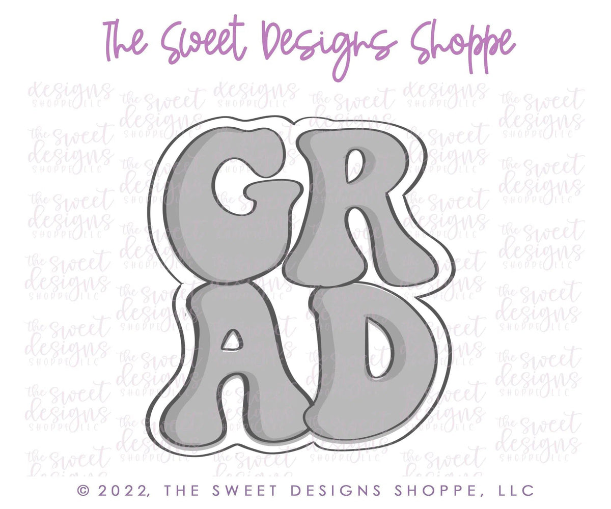 Cookie Cutters - Groovy Grad Plaque - Cookie Cutter - The Sweet Designs Shoppe - TSDS - - ALL,Cookie Cutter,Grad,Graduation,graduations,handlettering,Plaque,Plaques,PLAQUES HANDLETTERING,Promocode,School,School / Graduation,STL