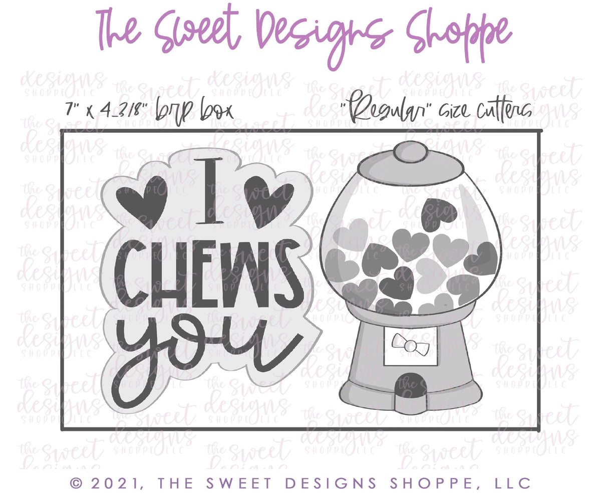 Cookie Cutters - Gumball Machine and Plaque Set - 2 Piece Set - Cookie Cutters - The Sweet Designs Shoppe - TSDS - - ALL,Cookie Cutter,Food,Food and Beverage,Food beverages,I CHEWS you Plaque,Mini Set,Mini Sets,Promocode,regular sets,set,sets,valentine,valentines