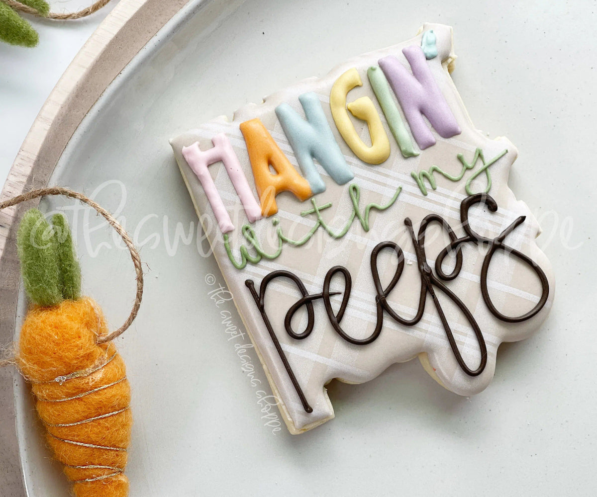 Cookie Cutters - Hangin with my Peeps Plaque - Cookie Cutter - The Sweet Designs Shoppe - TSDS - - ALL,Cookie Cutter,easter,Easter / Spring,Plaque,Plaques,Promocode,STL