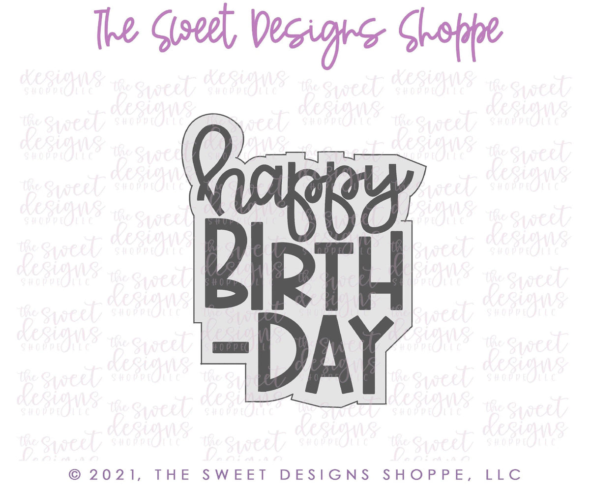 Cookie Cutters - Happy Birthday Modern Plaque - Cookie Cutter - The Sweet Designs Shoppe - TSDS - - ALL,Birthday,Cookie Cutter,Plaque,Plaques,PLAQUES HANDLETTERING,Promocode,STL