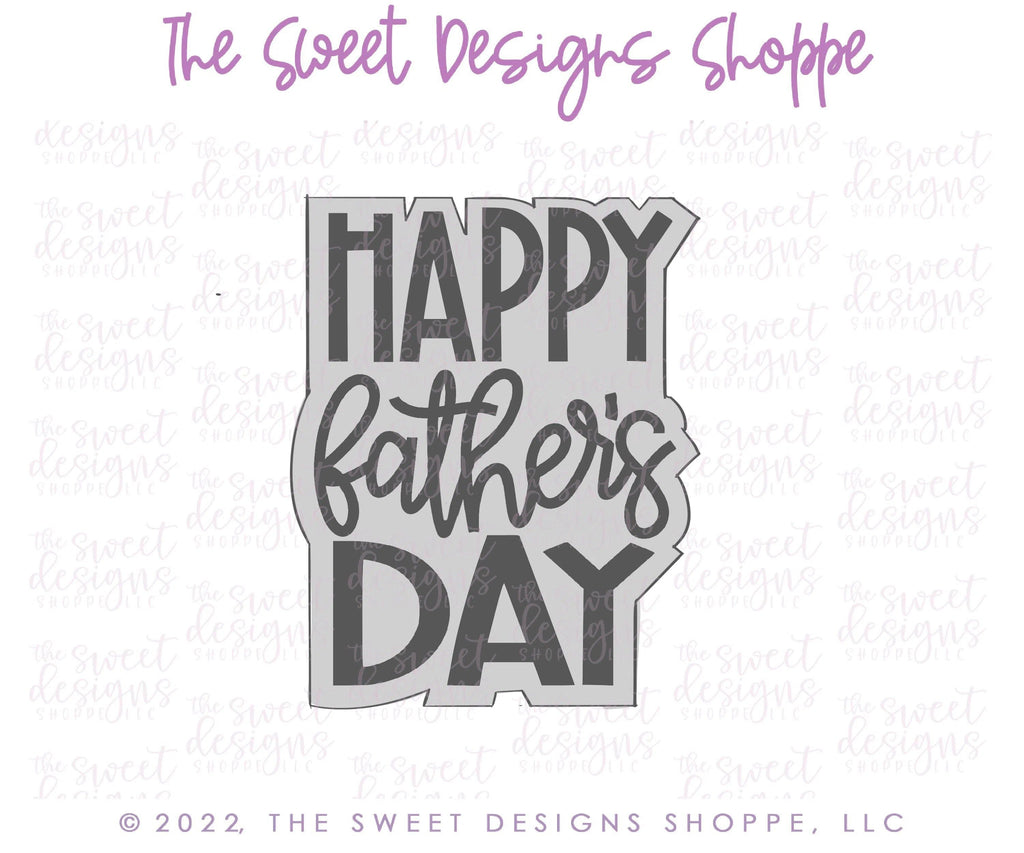 Cookie Cutters - Happy Fathers Day Plaque - Cookie Cutter - The Sweet Designs Shoppe - - ALL, Cookie Cutter, dad, Father, father's day, grandfather, handlettering, Plaque, Plaques, PLAQUES HANDLETTERING, Promocode