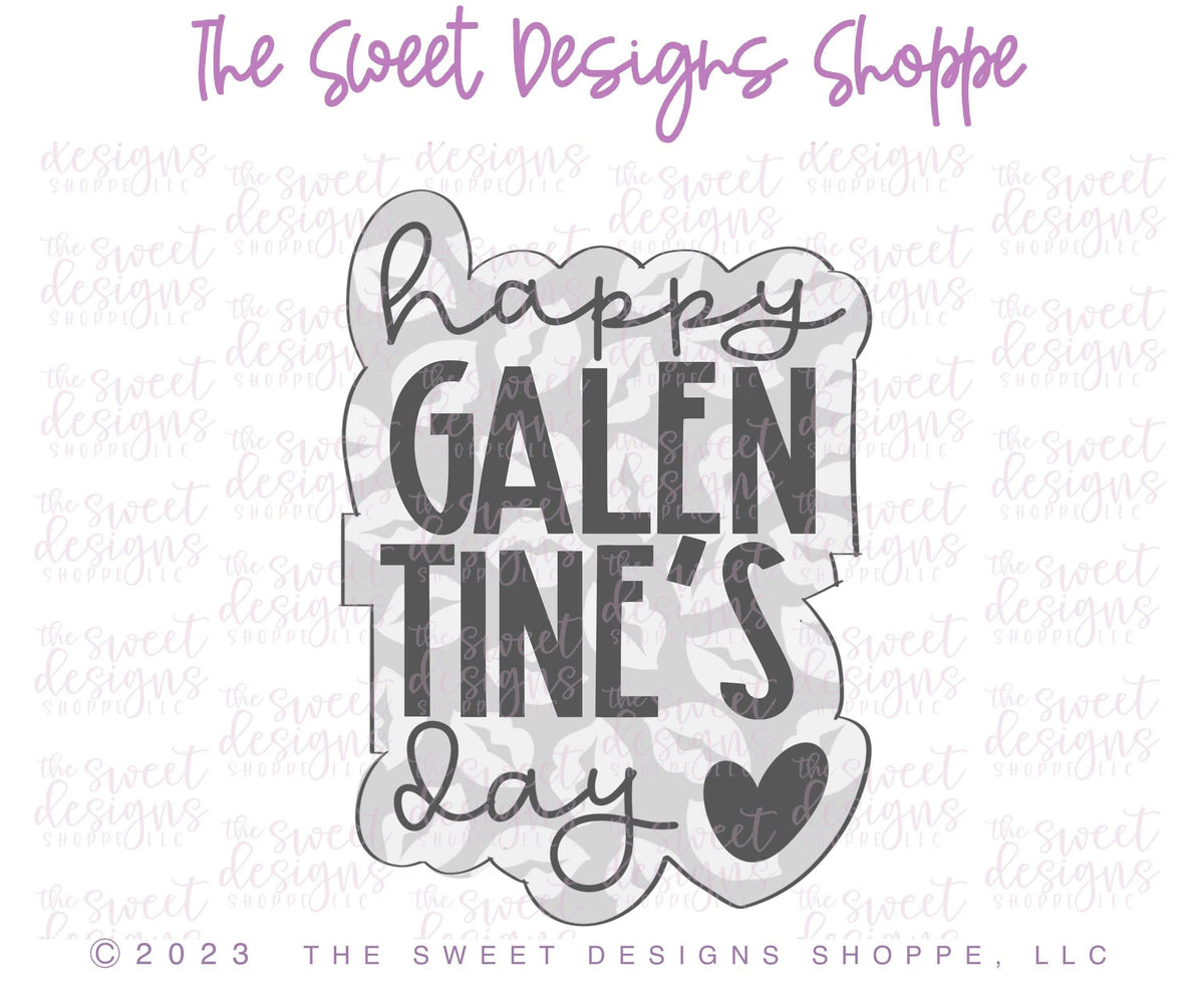 Cookie Cutters - happy GALENTINE'S day Plaque - Cookie Cutter - The Sweet Designs Shoppe - TSDS - - ALL,Cookie Cutter,I love you,Love,love you beary much,Plaque,Plaques,PLAQUES HANDLETTERING,Promocode,STL,valentines