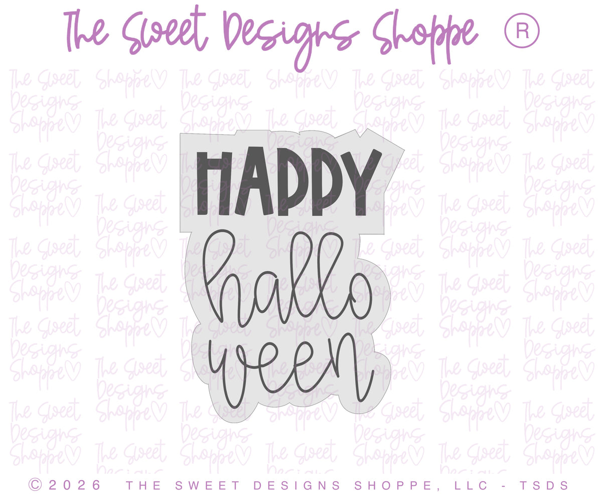 Cookie Cutters - Happy halloween Plaque - Cookie Cutter - The Sweet Designs Shoppe - TSDS - - ALL,Cookie Cutter,Ghost,halloween,handlettering,Plaque,Plaques,PLAQUES HANDLETTERING,Promocode,STL