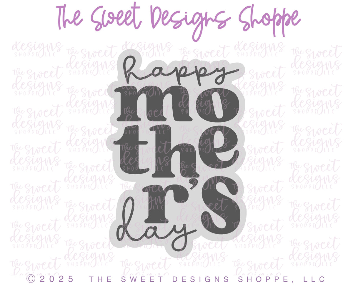 Cookie Cutters - happy mother's day plaque - Cookie Cutter - The Sweet Designs Shoppe - TSDS - - ALL,Cookie Cutter,MOM,Mom Plaque,mother,mothers,Mothers Day,Nurse Appreciation,Plaque,Plaques,PLAQUES HANDLETTERING,Promocode,STL